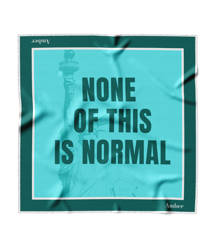 None Of This Is Normal, Teal